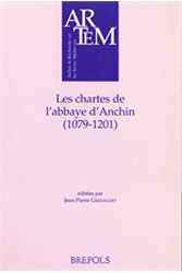 Les chartes de l'abbaye d'Anchin (1079-1201)