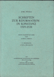 Schriften zur Reformation in Konstanz 1519-1538