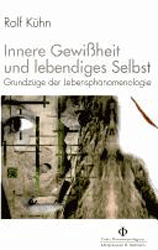 Innere Gewißheit und lebendiges Selbst