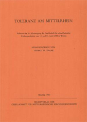 Toleranz am Mittelrhein