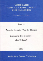 Goncarovs drei Romane - eine Trilogie?