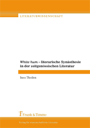 'White Hum' - literarische Synästhesie in der zeitgenössischen Literatur