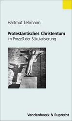 Protestantisches Christentum im Prozess der Säkularisierung