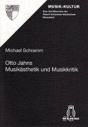 Otto Jahns Musikästhetik und Musikkritik