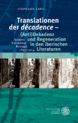 Buchcover Translationen der 'décadence' - (Anti)Dekadenz und Regeneration in den ...