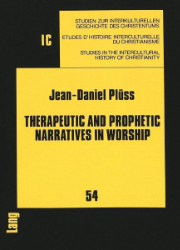Therapeutic and Prophetic Narratives in Worship