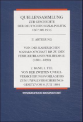 Von der zweiten Unfallversicherungsvorlage bis zum Unfallversicherungsgesetz vom 6. Juli 1884