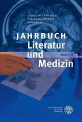 Jahrbuch Literatur und Medizin. Band 8