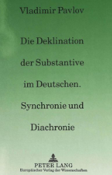 Die Deklination der Substantive im Deutschen