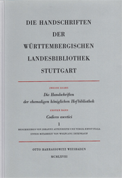Die Handschriften der ehemaligen Königlichen Hofbibliothek [Stuttgart]. Band 1: Codices ascetici. Teil 1