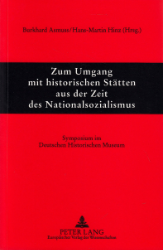 Historische Stätten aus der Zeit des Nationalsozialismus