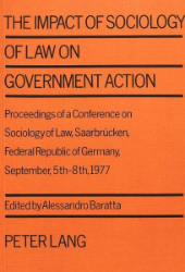 The Impact of Sociology of Law on Government Action