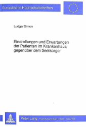 Einstellungen und Erwartungen der Patienten im Krankenhaus gegenüber dem Seelsorger