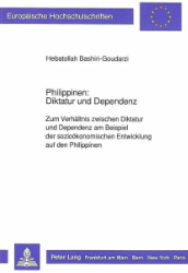 Philippinen: Diktatur und Dependenz