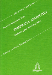 Sinfonía para nombres solos, 2: Temprana Aparición