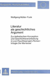 Literatur als geschichtliches Argument