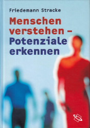 Menschen verstehen - Potenziale erkennen