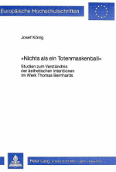 Nichts als ein Totenmaskenball« - König, Josef