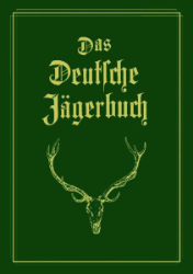 Das Deutsche Jägerbuch