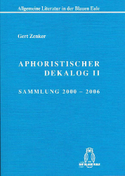 Aphoristischer Dekalog II