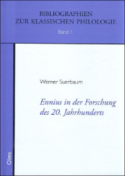 Ennius in der Forschung des 20. Jahrhunderts