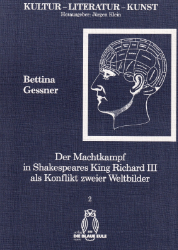 Der Machtkampf in Shakespeares King Richard III als Konflikt zweier Weltbilder