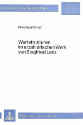 Wertstrukturen im erzählerischen Werk von Siegfried Lenz