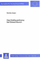 Das Dreifrauenthema bei Edvard Munch