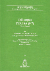 Teilkorpus Teresa (9;7) - Text-Band - im Dortmunder Korpus der spontanen Kindersprache