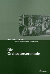 Die Orchesterserenade