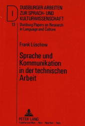 Sprache und Kommunikation in der technischen Arbeit