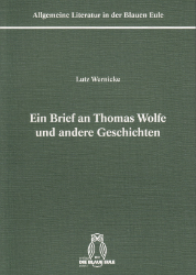 Ein Brief an Thomas Wolfe und andere Geschichten
