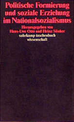 Buchcover Politische Formierung und soziale Erziehung im Nationalsozialismus