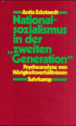 Nationalsozialismus in der »zweiten Generation«