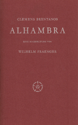 Clemens Brentanos 'Alhambra' - Fraenger, Wilhelm