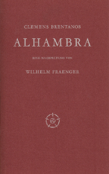 Clemens Brentanos 'Alhambra'