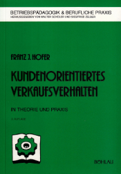 Kundenorientiertes Verkaufsverhalten in Theorie und Praxis