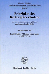 Prinzipien des Kulturgüterschutzes