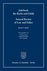 Jahrbuch für Recht und Ethik/Annual Review of Law and Ethics. Band 17 (2009)