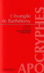 L'évangile de Barthélemy d'après deux écrits apocryphes