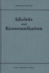 Idiolekt und Kommunikation