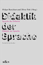 Sprache der Didaktik - Didaktik der Sprache