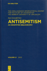 Antisemitism. Volume 21 (2005)