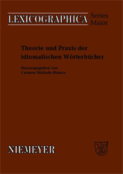 Theorie und Praxis der idiomatischen Wörterbücher