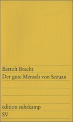 Der gute Mensch von Sezuan