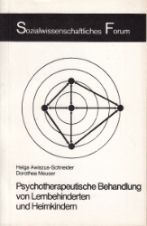 D. Meuser: Psychotherapeutische Behandlung von Lernbehinderten und Heimkindern