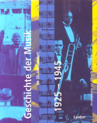 Geschichte der Musik im 20. Jahrhundert: 1925-1945