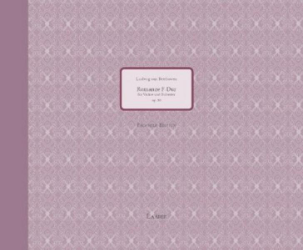 Romanze F-Dur für Violine und Orchester, op. 50. Facsimile Edition