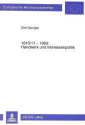 1810/11-1993: Handwerk und Interessenpolitik