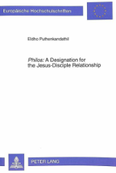 'Philos': A Designation for the Jesus-Disciple Relationship